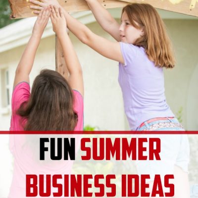 15 Fun Summer Business Ideas for Kids from Elementary to High School