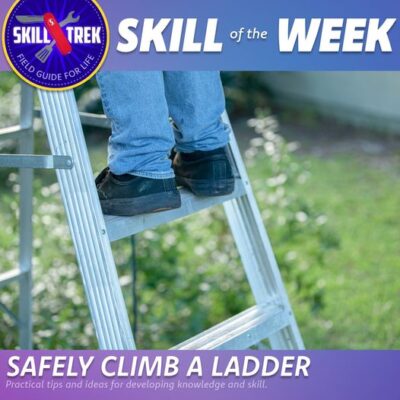 How To Safely Climb A Ladder